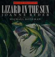Lizard in the sun by Joanne Ryder