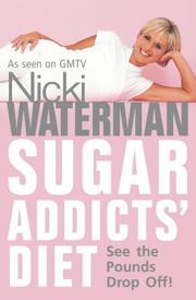 Sugar addicts' diet / : see the pounds drop off!