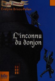 Cover of: L'inconnu du donjon