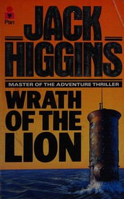 Cover of: Wrath of the lion. by Jack Higgins