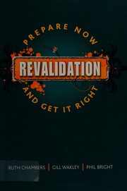 Cover of: Revalidation: Prepare Now and Get It Right
