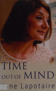 Time out of mind by Jane Lapotaire