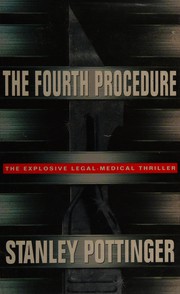 Cover of: The fourth procedure by Stanley Pottinger