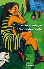 Cover of: L'incandescente: roman