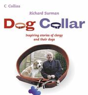 Dog collar : inspiring stories of clergy and their dogs