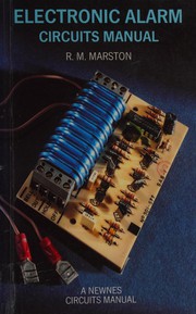 Cover of: Electronic alarm circuits manual. by Raymond Michael Marston
