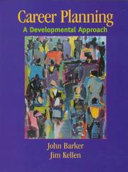 Career planning by Barker, John, John Barker, Jim Kellen