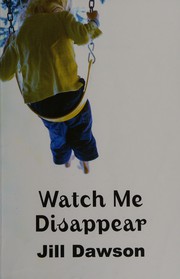 Cover of: Watch me disappear