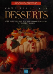 Cover of: Complete Book of Desserts (Good Housekeeping Colour Library Books)