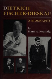 Cover of: Dietrich Fischer-Dieskau: a biography