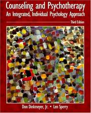 Cover of: Counseling and Psychotherapy: An Integrated, Individual Psychology Approach (3rd Edition)