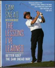 Cover of: The lessons I've learned by Sam Snead