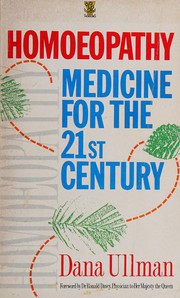 Cover of: Homoeopathy: medicine for the 21st century