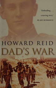 Cover of: Dad's war by Howard Reid