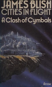 Cover of: A clashof cymbals by James Blish