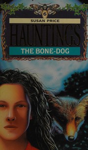 Cover of: The bone-dog.