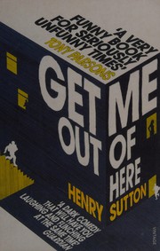 Cover of: Get Me Out of Here