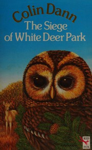 Cover of: The siege of White Deer Park