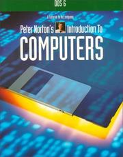 Cover of: DOS 6: A Tutorial Accompany Peter Norton's Introduction to Computers