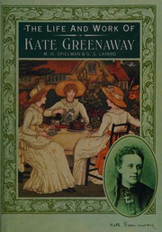 Cover of: Life and work of Kate Greenaway by Marion Spielmann