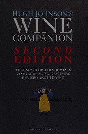 Cover of: Hugh Johnson's wine companion: the encyclopaedia of wines, vineyards and winemakers.