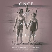 Once we were sisters by Sheila Kohler