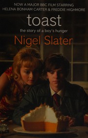 Cover of: Toast: the story of a boy's hunger