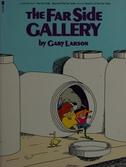 Cover of: The far side gallery by Gary Larson