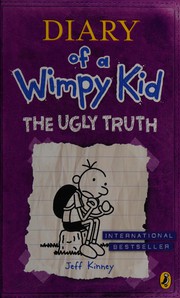 Cover of: The Ugly Truth by Jeff Kinney