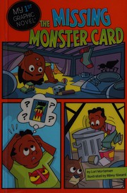 Cover of: The missing monster card