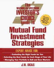 Cover of: The Macmillan Spectrum Investor's Choice Guide to Mutual Fund Investment Strategies (Investor's Choice Series) by J. W. Dicks