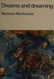 Dreams and dreaming by Norman Ian MacKenzie