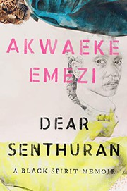 Cover of: Dear Senthuran by Akwaeke Emezi