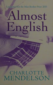Cover of: Almost English by Charlotte Mendelson