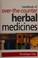 Cover of: Handbook of Over the Counter Herbal Medicines