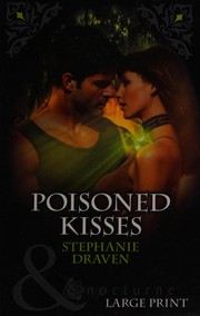 Cover of: Poisoned kisses by Stephanie Draven