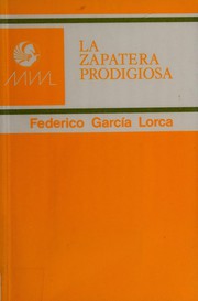 Cover of: La zapatera prodigiosa by Federico García Lorca