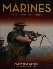Cover of: Marines: an illustrated history : the US Marine Corps from 1775 to the twenty-first century