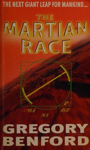 Cover of: The Martian race by Gregory Benford