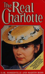 Cover of: The real Charlotte
