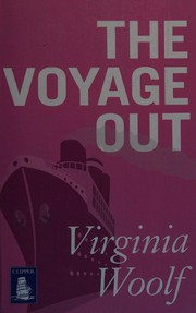 Cover of: The voyage out by Virginia Woolf