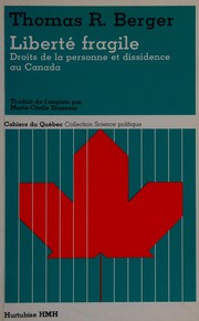 Cover of: Liberté fragile: droits de la personne et dissidence au Canada