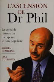 L'ascension de Dr Phil by Sophia Dembling