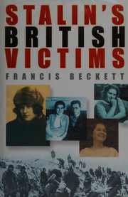 Cover of: STALIN'S BRITISH VICTIMS.