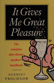 Cover of: It Gives Me Great Pleasure