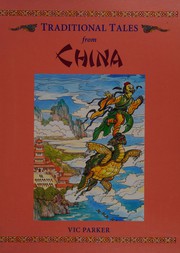 Cover of: Traditional Tales from China (Traditional Tales)