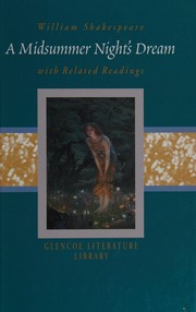 Cover of: A midsummer night's dream and related readings by William Shakespeare