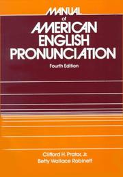 Manual of American English pronunciation by Clifford H. Prator