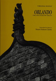 Cover of: Orlando: the original holograph draft