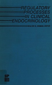Cover of: Regulatory processes in clinical endocrinology